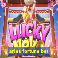 aries fortune bet